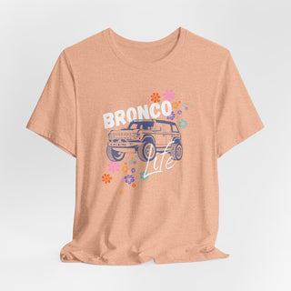 Bronco Life Unisex Jersey Short Sleeve Tee