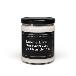 Kids Are At Grandmas Scented Soy Candle