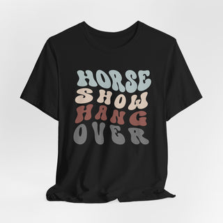 Horse Show Hangover Lightweight Unisex T-Shirt