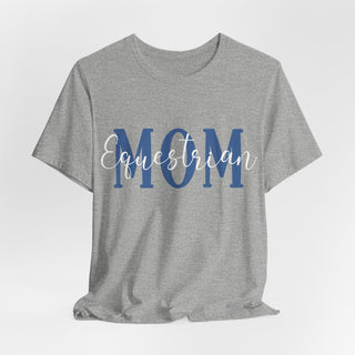 MOM Equestrian Unisex  T-Shirt