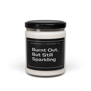 Burnt Out Scented Soy Candle