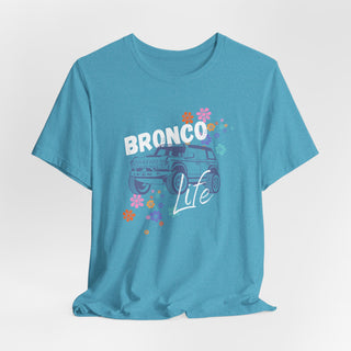 Bronco Life Unisex Jersey Short Sleeve Tee