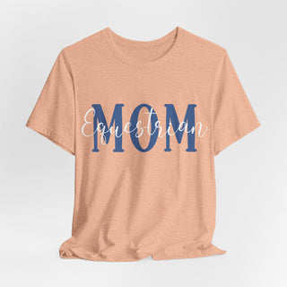 MOM Equestrian Unisex  T-Shirt