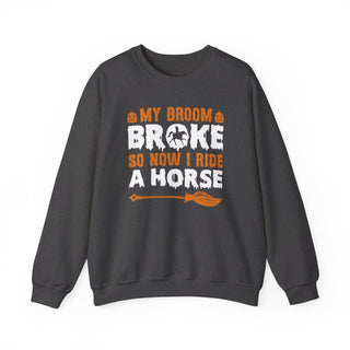 My Broom Broke Unisex Heavy Blend™ Crewneck Sweatshirt